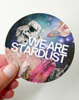WE ARE STARDUST STICKER