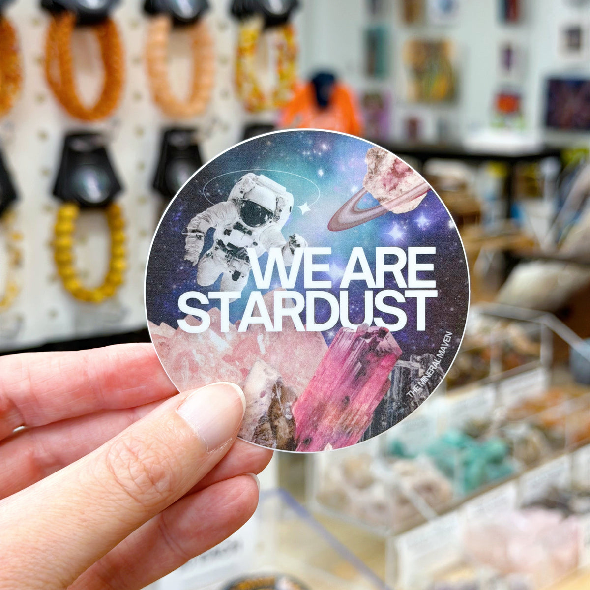 WE ARE STARDUST STICKER