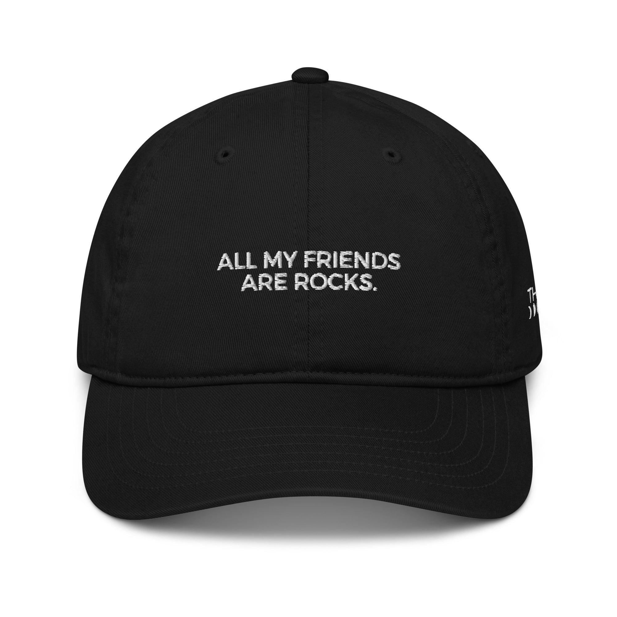 ALL MY FRIENDS ARE ROCKS - DAD HAT - apparel - The Mineral Maven