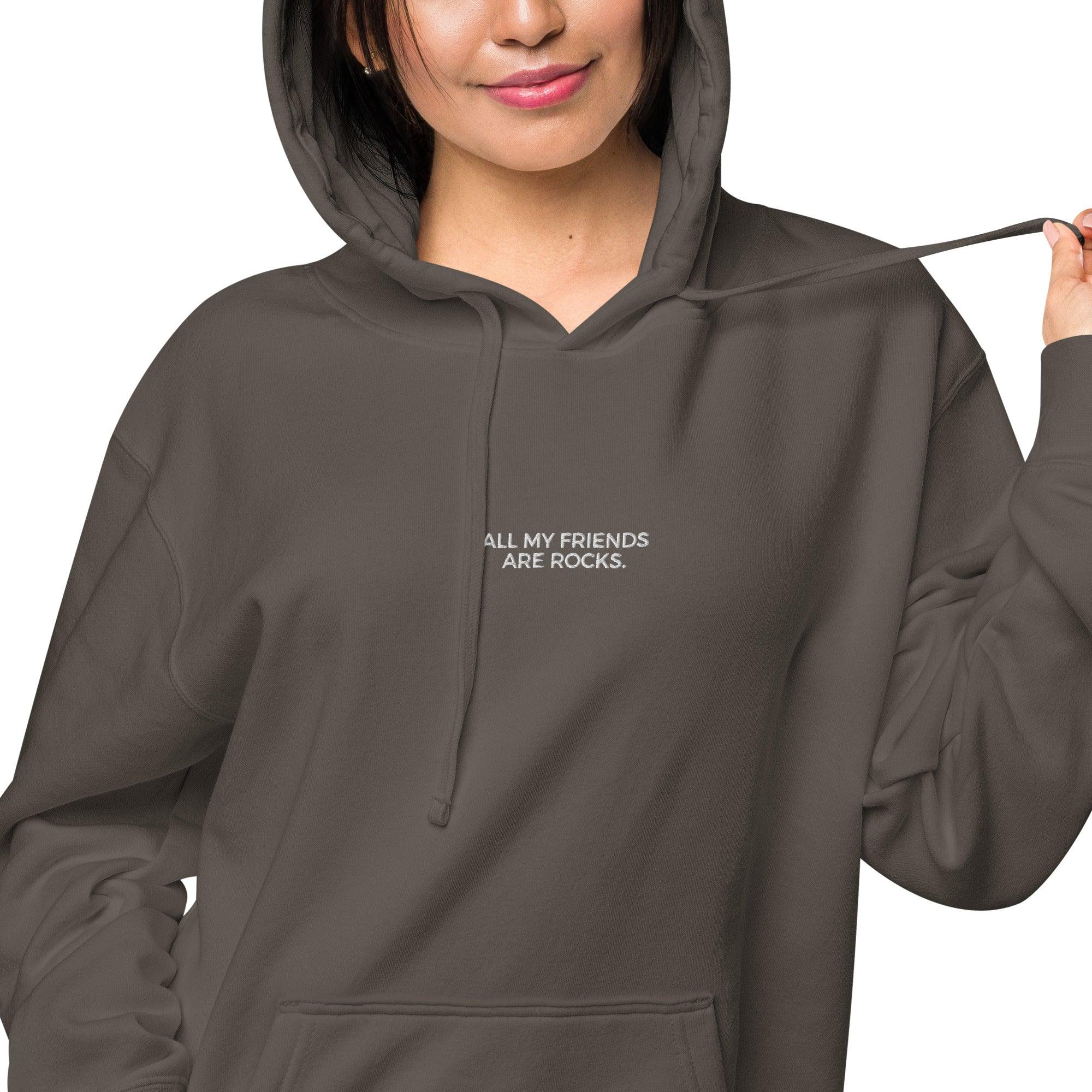 ALL MY FRIENDS ARE ROCKS - PIGMENT-DYED HOODIE - apparel - The Mineral Maven